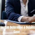 Determine a Defamation Case