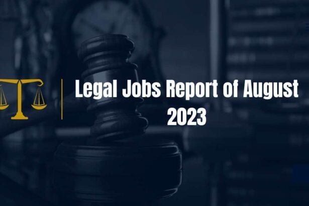 Legal Jobs Report August