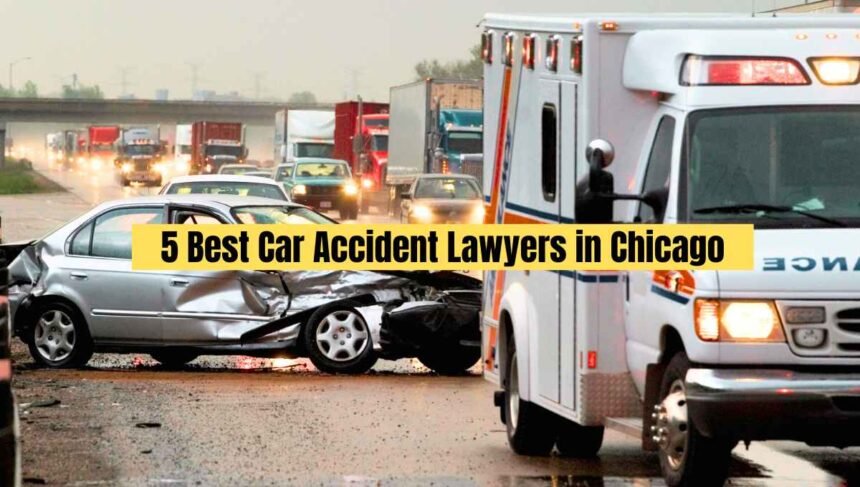 5 Best Car Accident Lawyers in Chicago