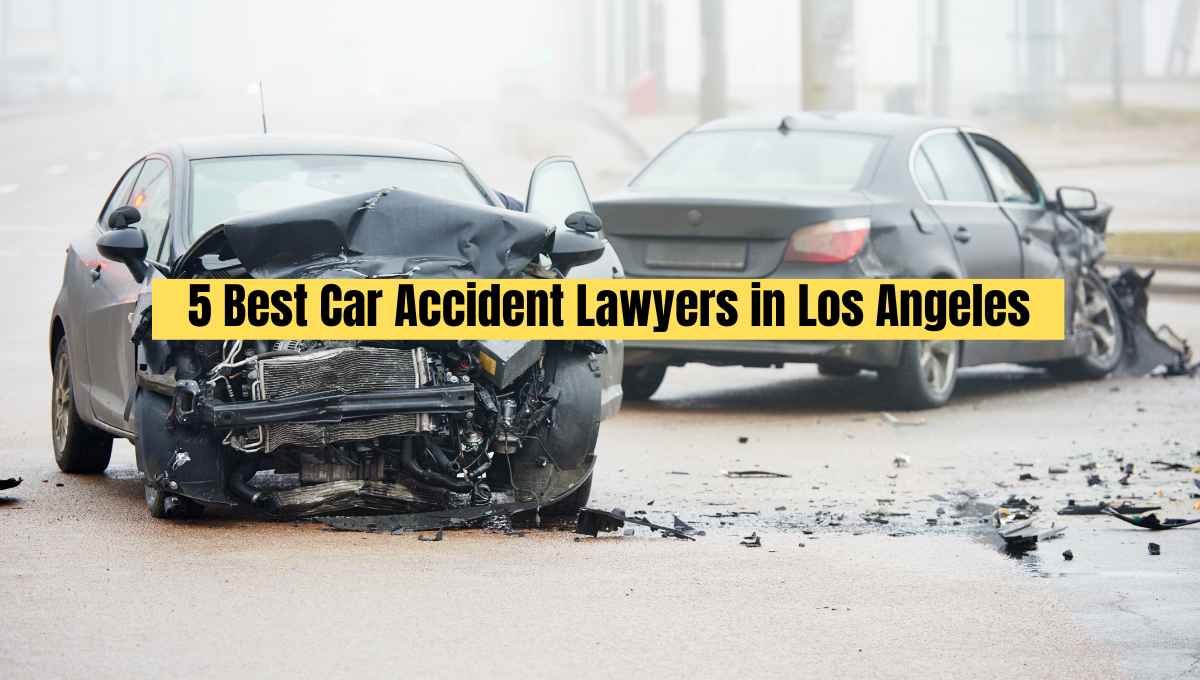 5 Best Car Accident Lawyers in Los Angeles