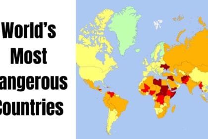 World’s Most Dangerous Countries