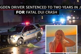 Ogden Driver Sentenced to Two Years in Jail for Fatal DUI Crash
