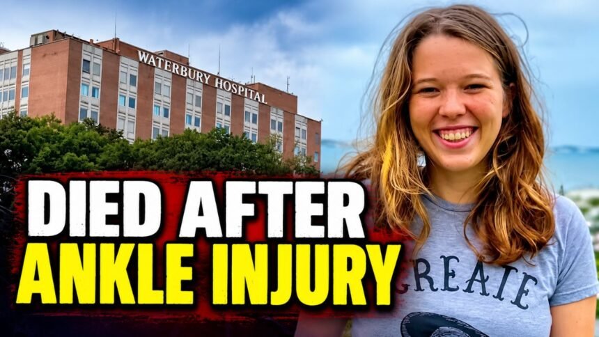 Connecticut Woman, 21, Dies After Ankle Injury as Lawsuit Raises Questions About Hospital Care